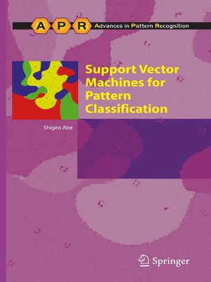 cover image of Support Vector Machines for Pattern Classification